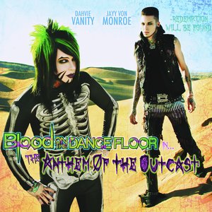 Anthem Of The Outcast