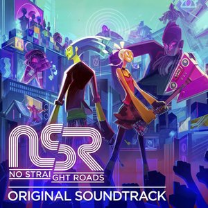 No Straight Roads (Original Game Soundtrack)