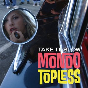 Take It Slow