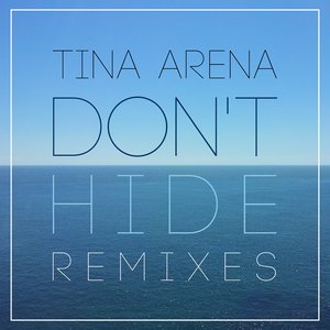 Don't Hide (Remixes)