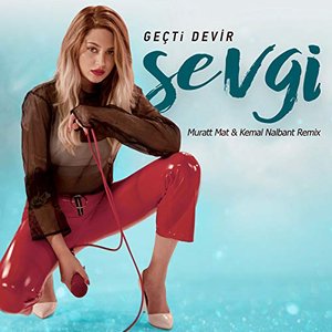 Image for 'Geçti Devir (Muratt Mat & Kemal Nalbant Remix)'