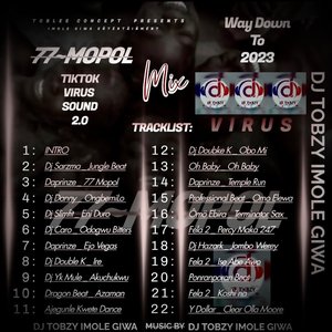 77 Mopol Tiktok Virus Sound Mixtape (Road to 2023