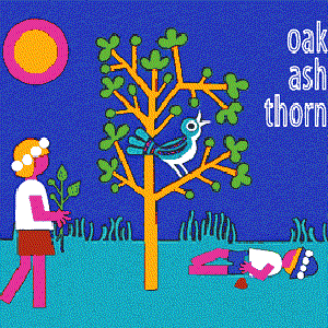 Oak Ash Thorn