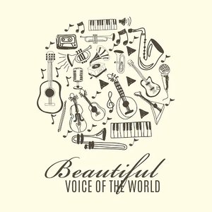 Beautiful Voice of the World