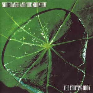 Nudibranch and the Moondew