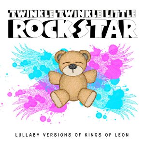 Lullaby Versions of Kings of Leon