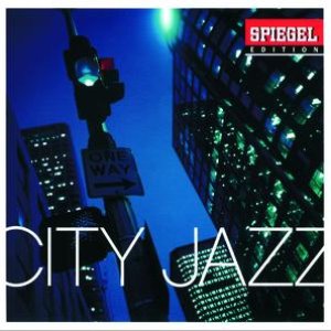 Spiegel Edition 01 - City Jazz