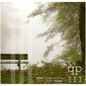 Quiet Places III - Forest