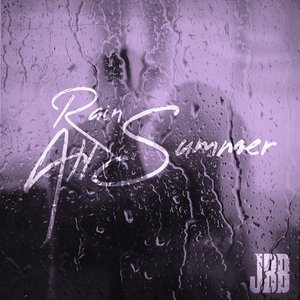 Rain All Summer