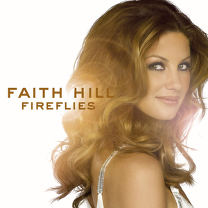 Faith Hill - Faith Hill - Mississippi Girl Lyrics - Zortam Music