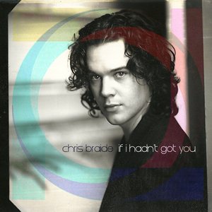 If I Hadn't Got You