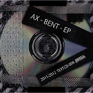 BENT - EP