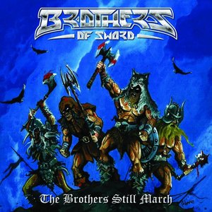 The Brothers Still March