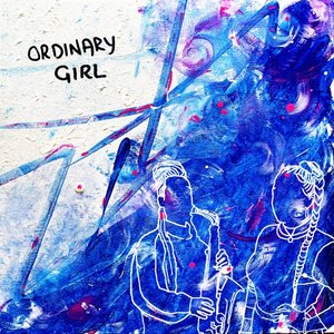 Ordinary Girl - Single