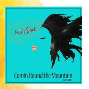 Comin' Round the Mountain - EP