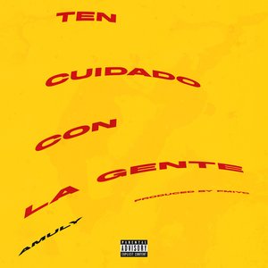 Ten Cuidado Con la Gente