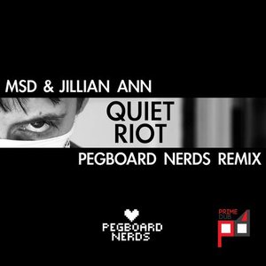 Quiet Riot (Pegboard Nerds Remix)