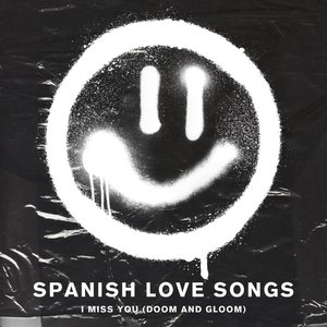 I Miss You (Doom and Gloom) - Single