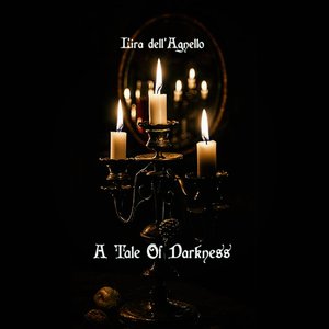 A Tale Of Darkness