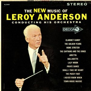 The New Music Of Leroy Anderson