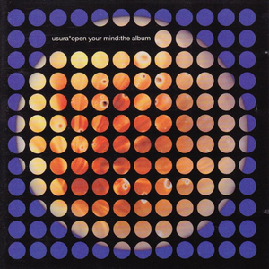Usura - Open Your Mind The Album - Zortam Music