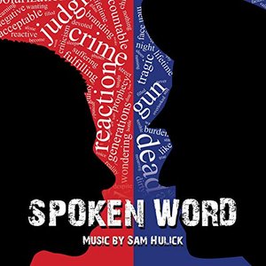 Spoken Word (Original Motion Picture Soundtrack)