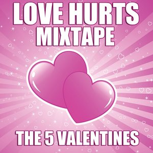 Love Hurts Mixtape