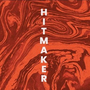 Hitmaker - Single