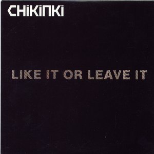 Like It Or Leave It (Remix)