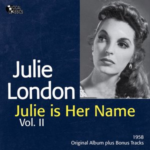 Julie Is Her Name, Vol. 2 (Original Album Plus Bonus Tracks)