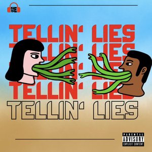 Tellin' Lies (feat. Dee Duchess) - Single