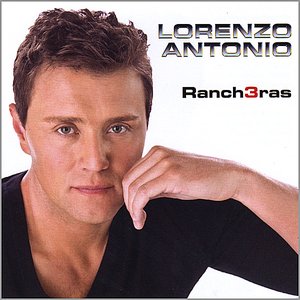 Lorenzo Antonio - Álbumes y discografía | Last.fm