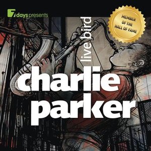 7 days presents: Charlie Parker - Live Bird