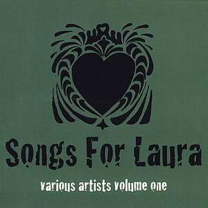 Songs for Laura Volume One