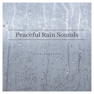 Peaceful Rain Sounds