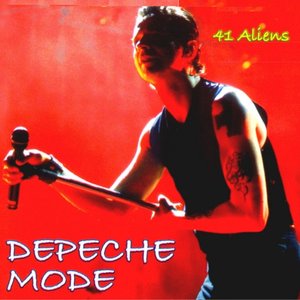 Depeche Mode - The 41st Strike - 41 Aliens - Zortam Music