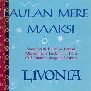 Laulan Mere Maaksi