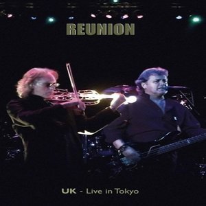 Reunion: Live In Tokyo