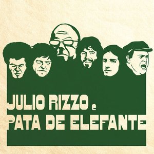 Julio Rizzo e Pata de Elefante