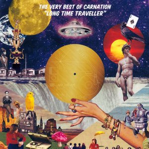 THE VERY BEST OF CARNATION "LONG TIME TRAVELLER"