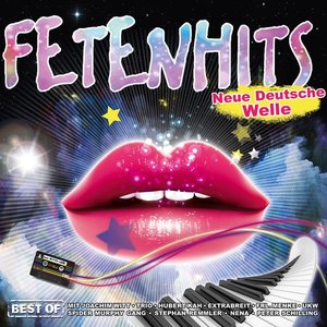 Fetenhits Neue Deutsche Welle Best Of