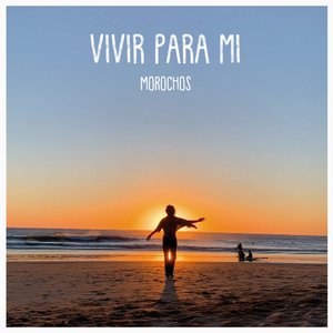 Vivir para mí