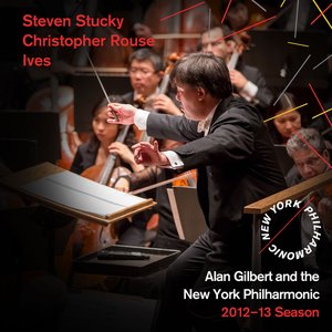 Steven Stucky, Christopher Rouse, Ives