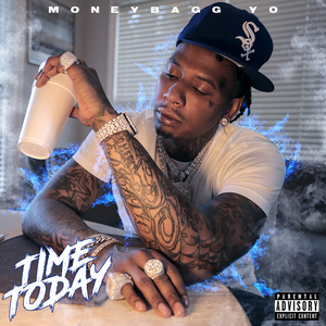 MONEYBAGG YO - Time Today - Single - Zortam Music