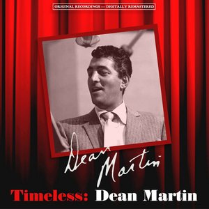 Timeless: Dean Martin