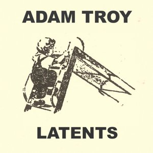Latents