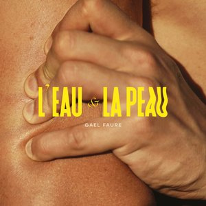 L'eau et la peau