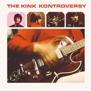 The Kink Kontroversy (Super Deluxe Edition)