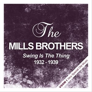Swing Is the Thing (1932 - 1939)