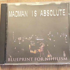 Blueprint For Nihilism